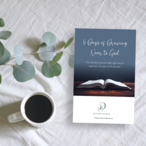 Shannon Dvorak: 5 Days of Drawing Near to God